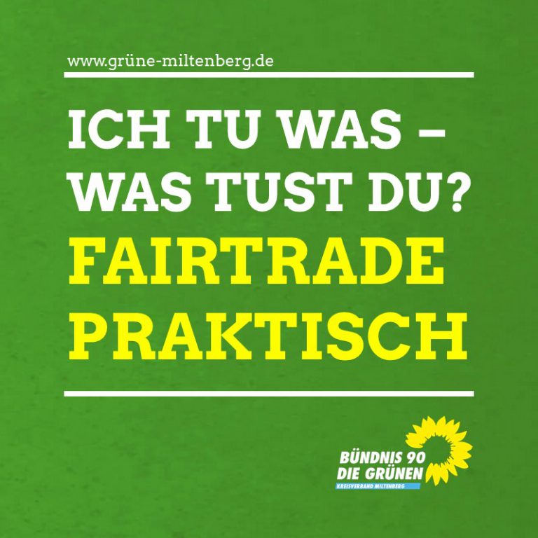 Ich tu was, was tust du? – Fairtrade praktisch